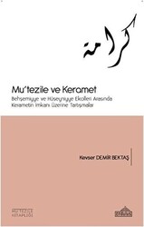 Mu`tezile ve Keramet - Endülüs Yayınları