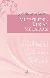Mutezile’nin Kur’an Müdafaası - Fecr Yayınları