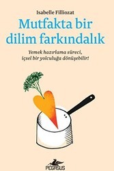 Mutfakta Bir Dilim Farkındalık - Pegasus Yayınları