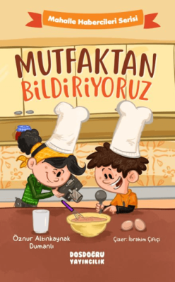 Mutfaktan Bildiriyoruz - 1