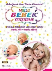Mutlu Bebek Yetiştirme - Platform Yayınları