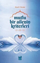 Mutlu Bir Ailenin Kriterleri - Mgv Yayınları