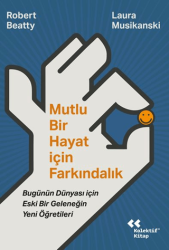 Mutlu Bir Hayat İçin Farkındalık - Kolektif Kitap