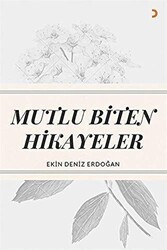 Mutlu Biten Hikayeler - Cinius Yayınları