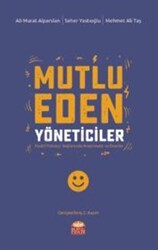 Mutlu Eden Yöneticiler - Nobel Bilimsel Eserler