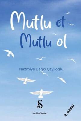 Mutlu Et Mutlu Ol - 1