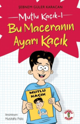 Mutlu Kaçık 1 - Bu Maceranın Ayarı Kaçık - Sihirli Kalem