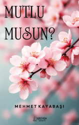 Mutlu Musun? - Serüven Yayınevi