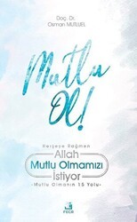 Mutlu Ol! - Fecr Yayınları