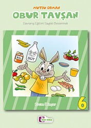 Mutlu Orman - Obur Tavşan 6 - Mor Elma Yayıncılık