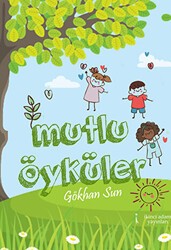 Mutlu Öyküler - İkinci Adam Yayınları