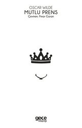 Mutlu Prens - Gece Kitaplığı