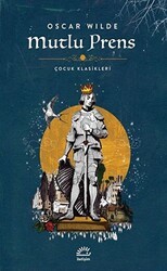 Mutlu Prens - İletişim Yayınevi