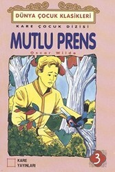 Mutlu Prens - Kare Yayınları