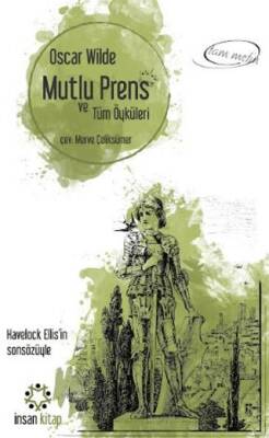 Mutlu Prens ve Tüm Öyküler - 1