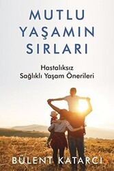 Mutlu Yaşamın Sırları - Cinius Yayınları