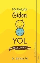 Mutluluğa Giden Yol - Sola Unitas