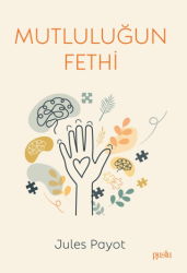 Mutluluğun Fethi - Puslu Yayıncılık
