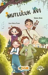 Mutluluk Avı - Siyer Yayınları