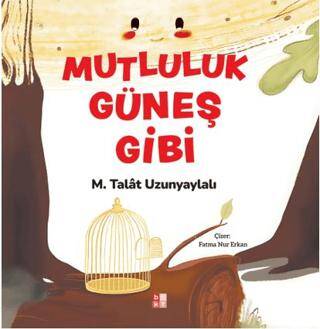 Mutluluk Güneş Gibi - 1