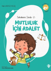 Mutluluk İçin Adalet - Türkiye Diyanet Vakfı Yayınları