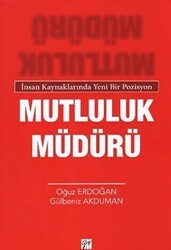 Mutluluk Müdürü - Gazi Kitabevi