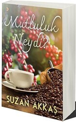 Mutluluk Neydi? - Cinius Yayınları