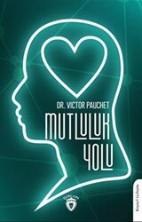 Mutluluk Yolu - Dorlion Yayınları
