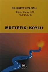 Müttefik: Köylü -Yol Dizisi 5c - Sosyal İnsan Yayınları