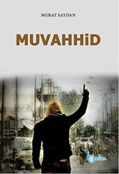 Muvahhid - Beka Yayınları
