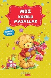 Muz Kokulu Masallar Kokulu Kitap - 1
