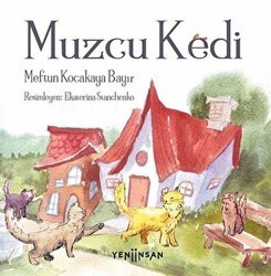 Muzcu Kedi - Yeni İnsan Yayınevi