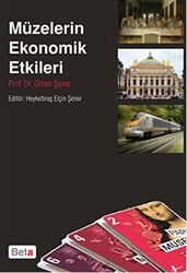 Müzelerin Ekonomik Etkileri - Beta Yayınevi