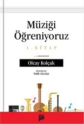 Müziği Öğreniyoruz 1. Kitap - Pan Yayıncılık