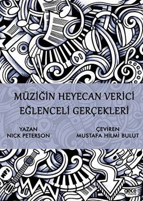 Müziğin Heyecan Verici Eğlenceli Gerçekleri - 1