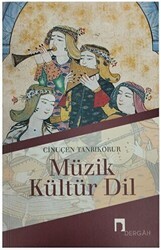 Müzik, Kültür, Dil - Dergah Yayınları
