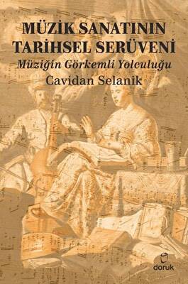 Müzik Sanatının Tarihsel Serüveni - 1