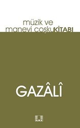 Müzik ve Manevi Coşku Kitabı - İlke Yayıncılık