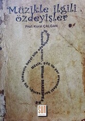 Müzikle İlgili Özdeyişler - Sun Yayınevi
