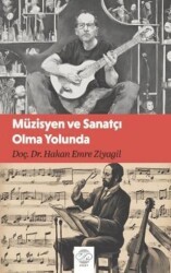 Müzisyen ve Sanatçı Olma Yolunda - Post Yayınevi