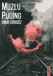 Muzlu Puding - İkinci Adam Yayınları