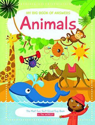 My Big Book of Answers: Animals - 1