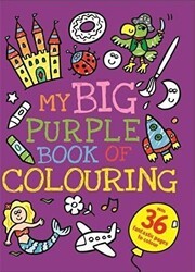 My Big Purple Book of Colouring - Igloo Books