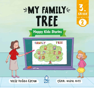 My Family Tree – Happy Kids Stories 3 3. Sınıf İngilizce Hikaye - 1