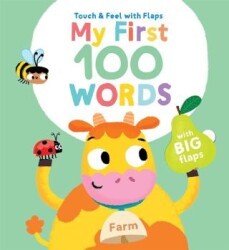 My First 100 Words Touch & Feel: Farm - Yoyo Books