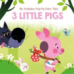 My Peekaboo Pop-Up Fairy Tales: 3 Little Pigs - Yoyo Books