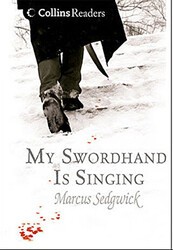 My Swordhand is Singing Collins Readers - HarperCollins