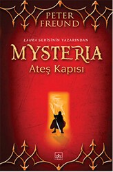 Mysteria: Ateş Kapısı - 1