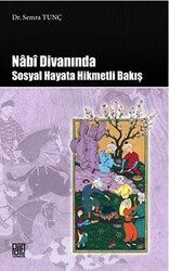 Nabi Divanında Sosyal Hayata Hikmetli Bakış - Palet Yayınları