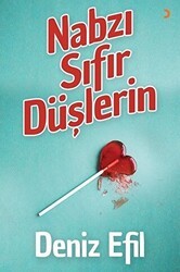 Nabzı Sıfır Düşlerin - Cinius Yayınları